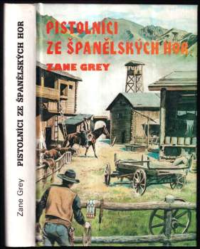 Pistolníci ze Španělských hor - Zane Grey (1993, Návrat) - ID: 761801