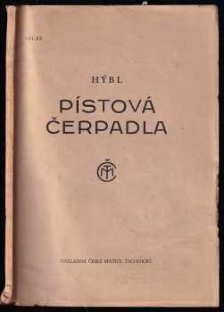 Jaroslav Hýbl: Pístová čerpadla