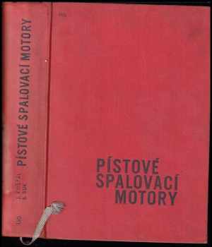 Jan Kosťál: Pístové spalovací motory