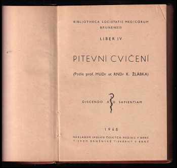 Karel Zlábek: Pitevní cvičení