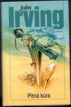 John Irving: Pitná kúra
