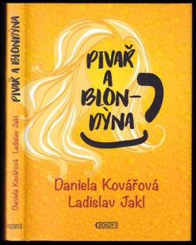 Daniela Kovářová: Pivař a Blondýna