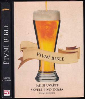 Brian Kunath: Pivní bible