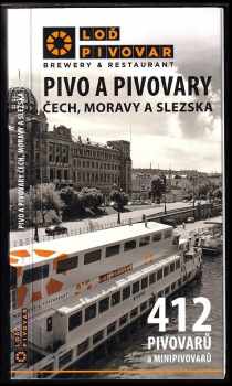 Pivo a pivovary Čech, Moravy a Slezska - Jan Eliášek (2017, MCU) - ID: 670870