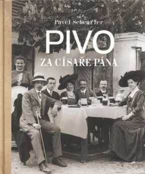 Pivo za císaře pána