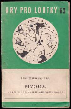 Pivoda, vodník pod vyšehradskou skálou