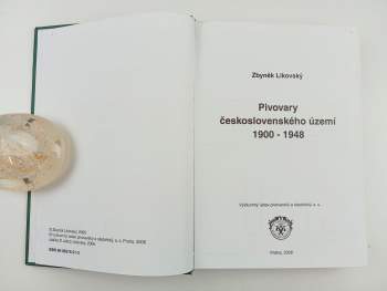 Zbyněk Likovský: Pivovary československého území 1900-1948