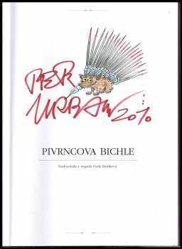 Petr Urban: Pivrncova bichle