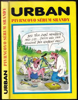 Petr Urban: Pivrncovo sérum srandy
