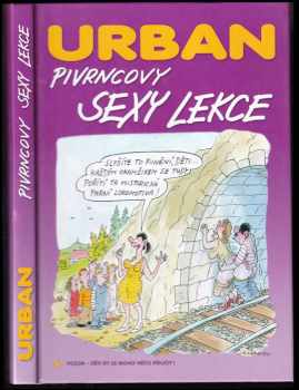 Petr Urban: Pivrncovy sexy lekce