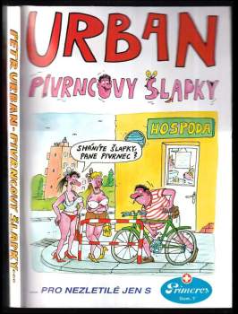 Petr Urban: Pivrncovy šlapky