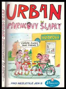 Petr Urban: Pivrncovy šlapky