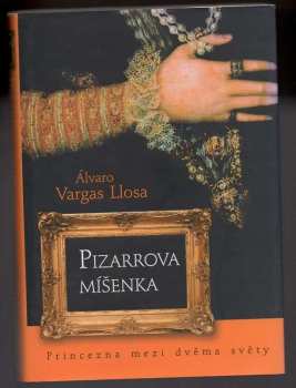 Alvaro Vargas Llosa: Pizarrova míšenka