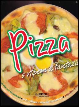 Pizza s vtipem a fantazií