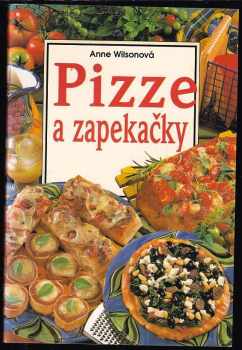 Anne Wilson: Pizze a zapekačky