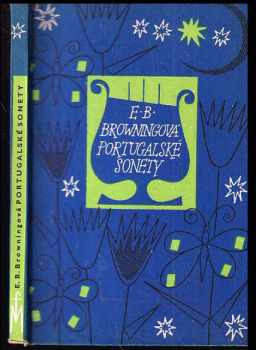 Portugalské sonety ; Pláč dětí - Elizabeth Barrett Browning (1961, Mladá fronta) - ID: 176932
