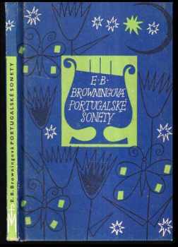 Portugalské sonety ; Pláč dětí - Elizabeth Barrett Browning (1961, Mladá fronta) - ID: 652080
