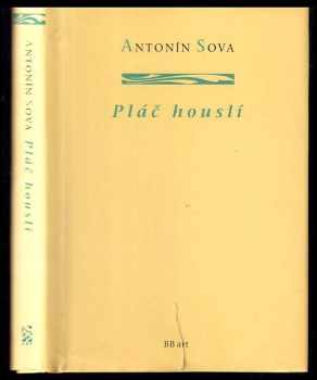 Antonín Sova: Pláč houslí