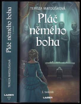 Tereza Matoušková: Pláč němého boha
