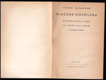 Jiří Tilsch: Placená dovolená