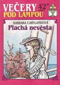 Barbara Cartland: Plachá nevěsta