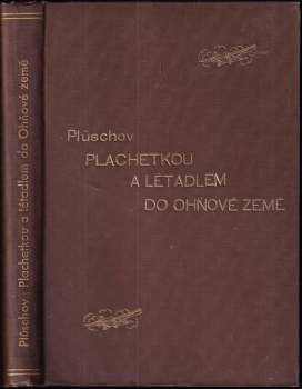 Plachetkou a letadlem do Ohňové země