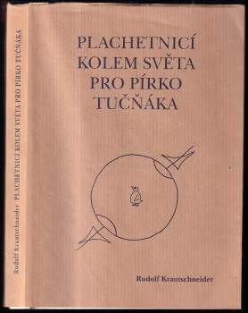 Plachetnicí kolem světa pro pírko tučňáka