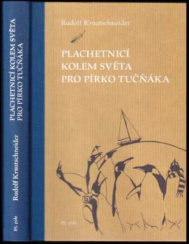 Plachetnicí kolem světa pro pírko tučňáka