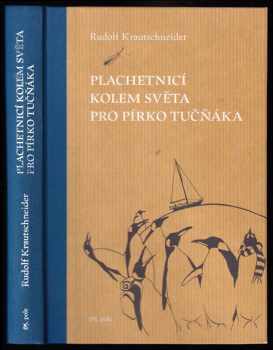 Plachetnicí kolem světa pro pírko tučňáka