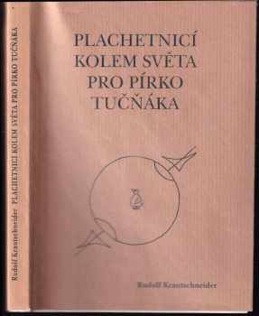 Plachetnicí kolem světa pro pírko tučňáka
