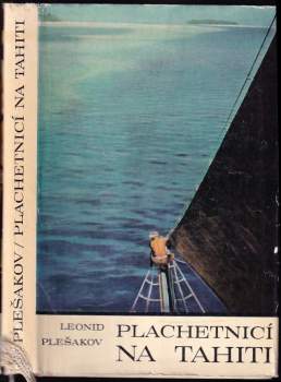 Plachetnicí na Tahiti - Leonid Petrovič Plešakov (1968, Svět sovětů) - ID: 1994165