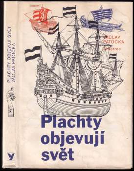 Plachty objevují svět