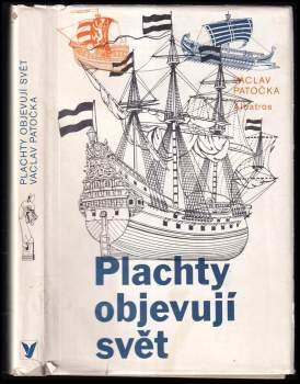 Plachty objevují svět