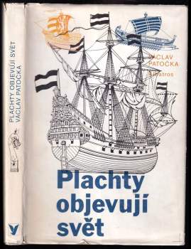 Plachty objevují svět