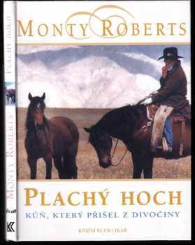 Monty Roberts: Plachý hoch