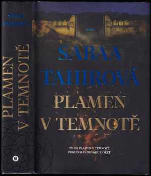 Sabaa Tahirová,: Plamen v temnotě