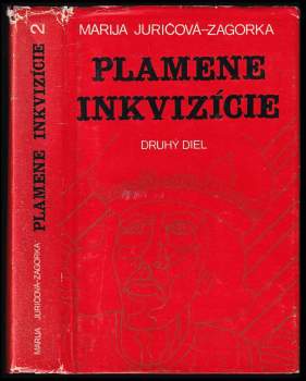 Marija Jurić Zagorka: Plamene inkvizície