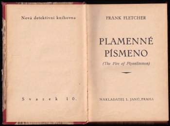 Frank Fletcher: Plamenné písmeno