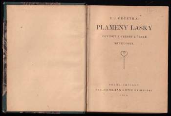František Josef Čečetka: Plameny lásky