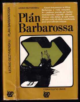 Lev Aleksandrovič Bezymenskij: Plán Barbarossa