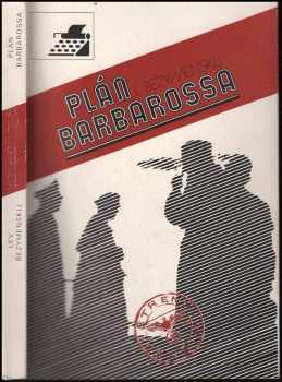 Plán Barbarossa - Lev Aleksandrovič Bezymenskij (1981, Lidové nakladatelství) - ID: 778744