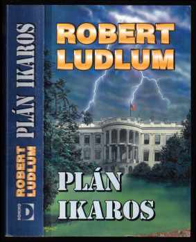 Plán Ikaros - Robert Ludlum (2005, Domino) - ID: 972652