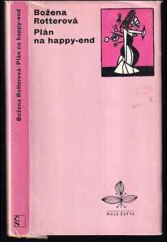 Božena Rotterová: Plán na happy-end