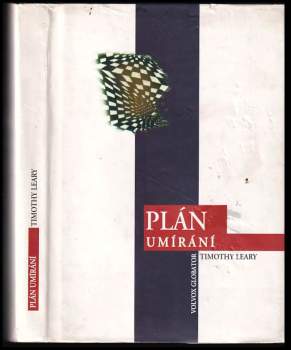 Timothy Leary: Plán umírání