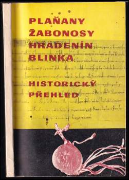 Plaňany ; Žabonosy ; Hradenín ; Blinka : historický přehled