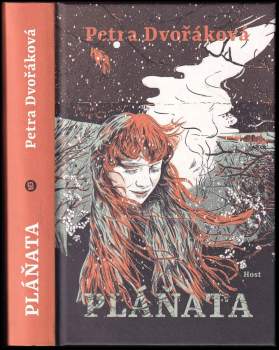 Petra Dvořáková: Pláňata