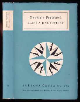 Pláně a jiné povídky - Gabriela Preissová (1962, Státní nakladatelství krásné literatury a umění) - ID: 727320