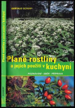 Plané rostliny a jejich použití v kuchyni