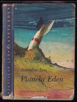 Stanislaw Lem: Planeta Eden
