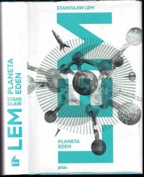 Stanislaw Lem: Planeta Eden